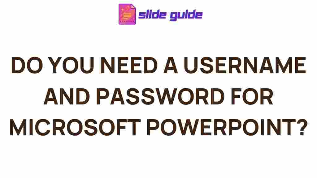 need-username-password-microsoft-powerpoint