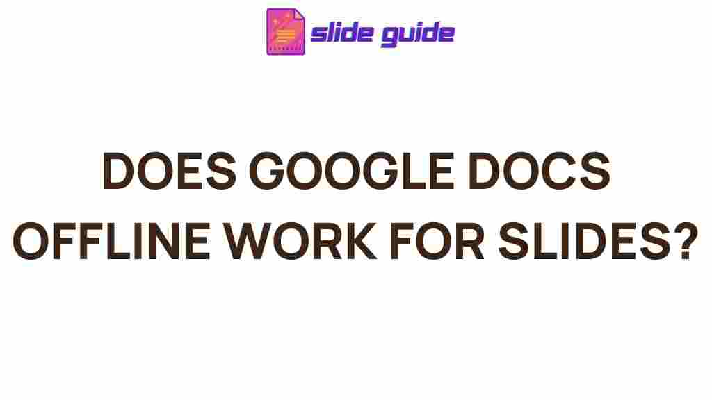 google-docs-offline-slides