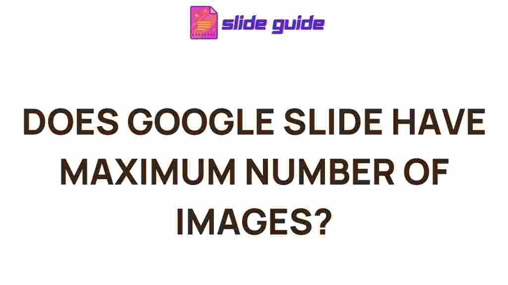 google-slides-maximum-number-of-images