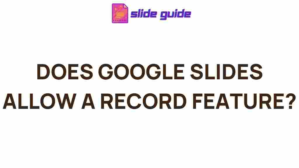 google-slides-record-feature