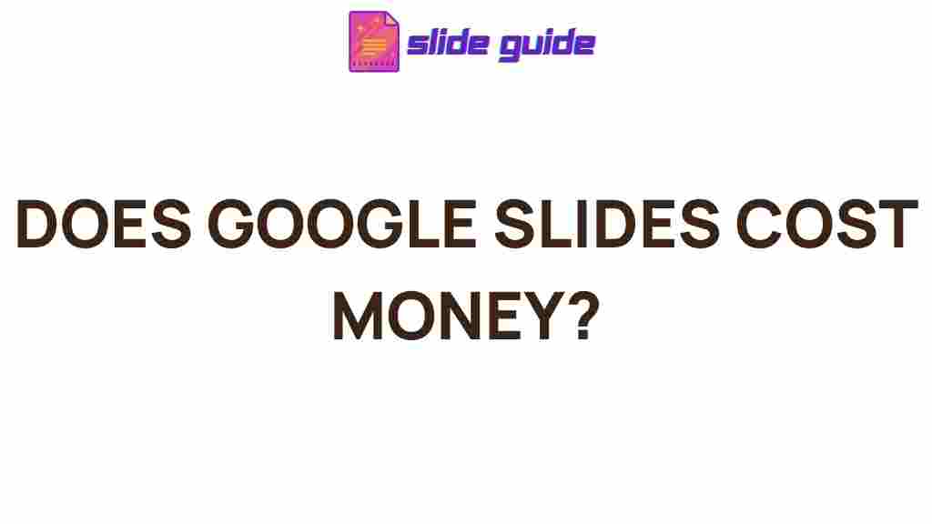google-slides-hidden-costs
