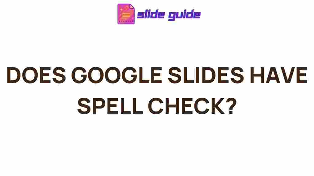google-slides-spell-check