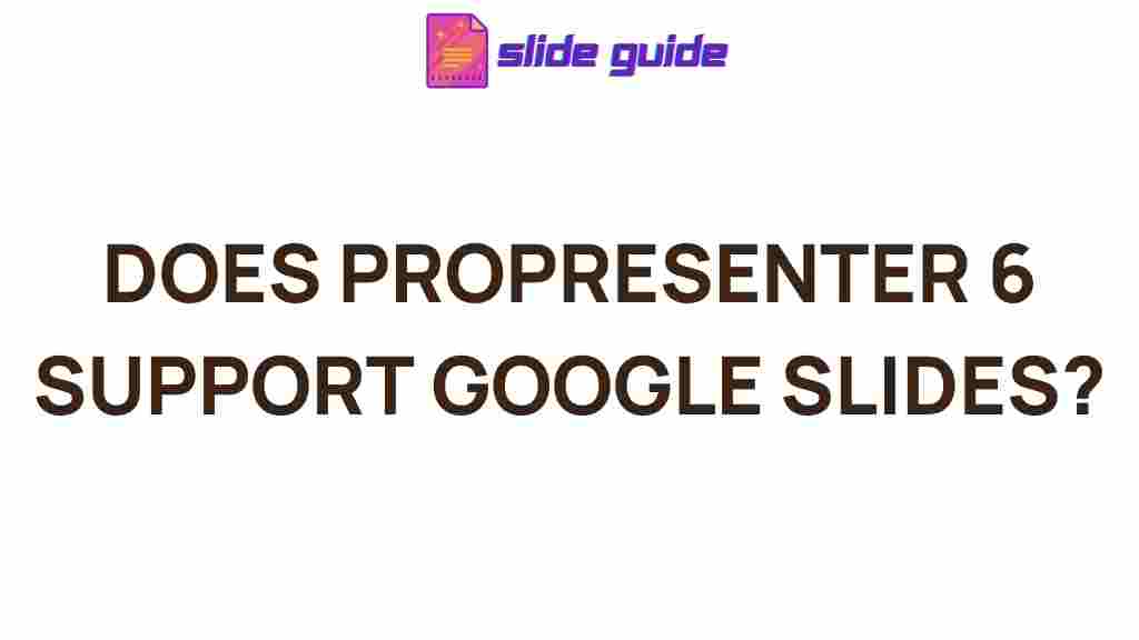 pro6-google-slides-integration
