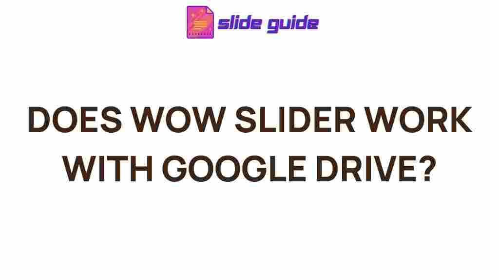 wow-slider-google-drive-compatibility