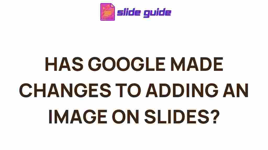 google-image-insertion-updates