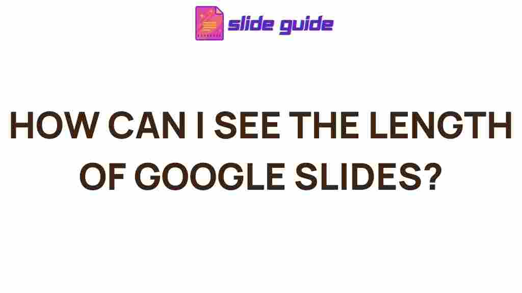 google-slides-length-secrets