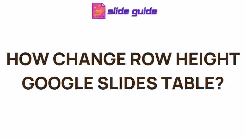 google-slides-row-height