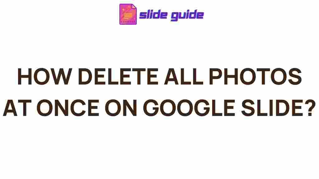 google-slides-delete-photos