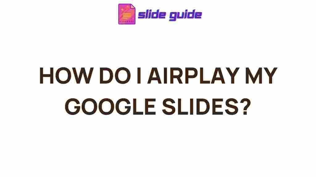 airplay-google-slides