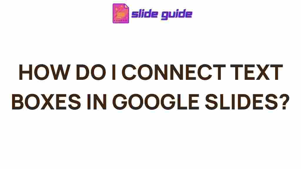 google-slides-connecting-text-boxes
