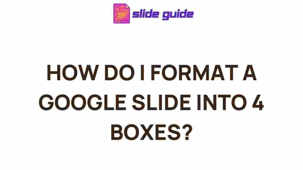 google-slides-4-boxes-tutorial
