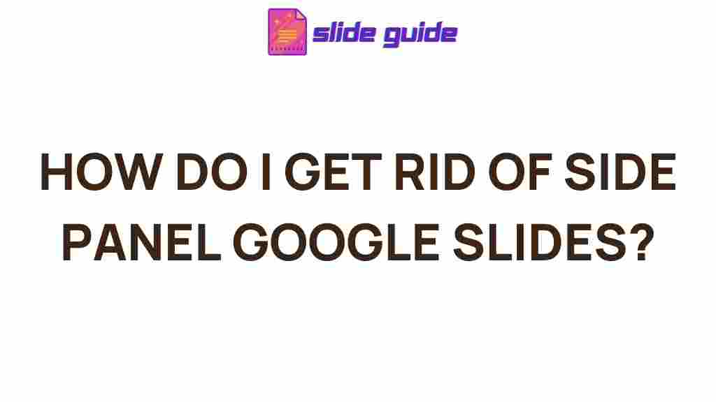 removing-side-panels-google-slides