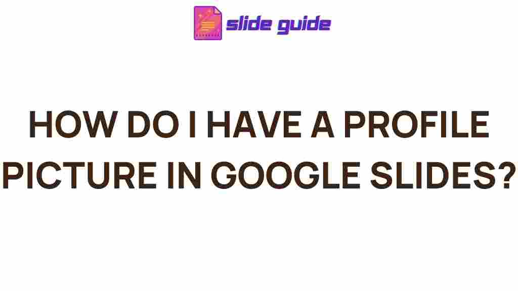 google-slides-profile-picture