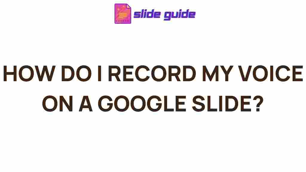google-slide-voice-recording