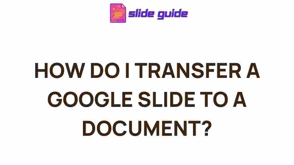 transfer-google-slides-to-documents