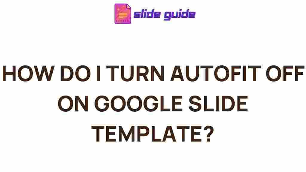 mastering-google-slides-autofit