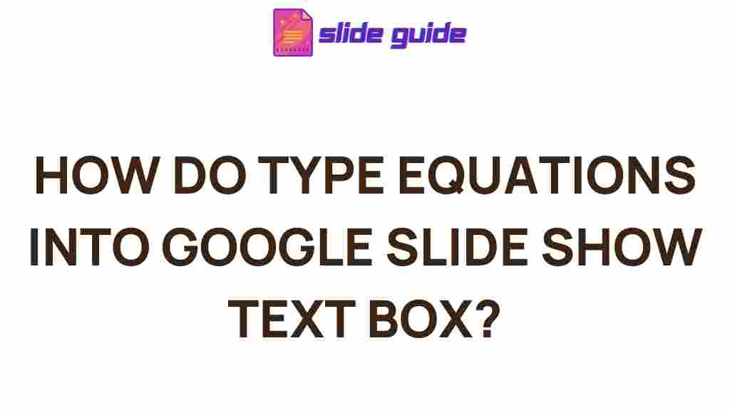 google-slides-equation-input