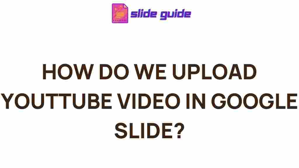 uploading-youtube-videos-google-slides