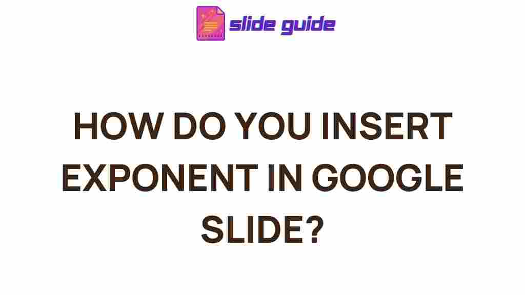 google-slides-exponents-tips