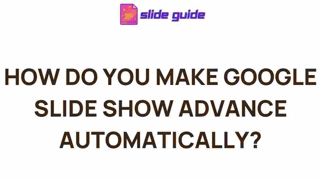 google-slides-automatic-advancement