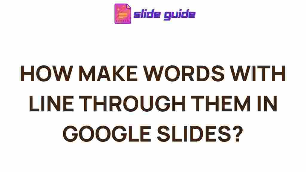 google-slides-strikethrough-tips