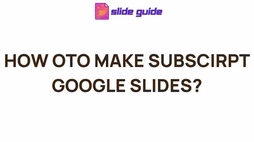 google-slides-subscript-tutorial
