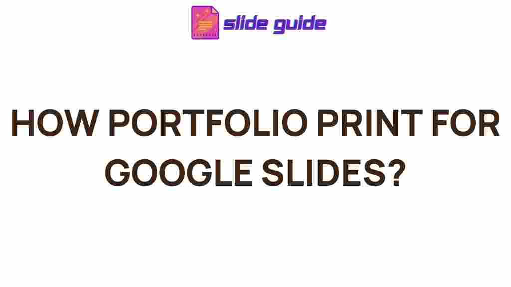 portfolio-print-google-slides
