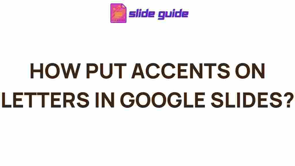 accents-google-slides