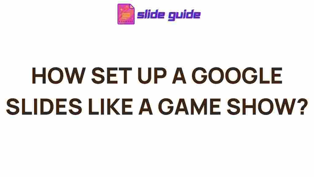 google-slides-game-show