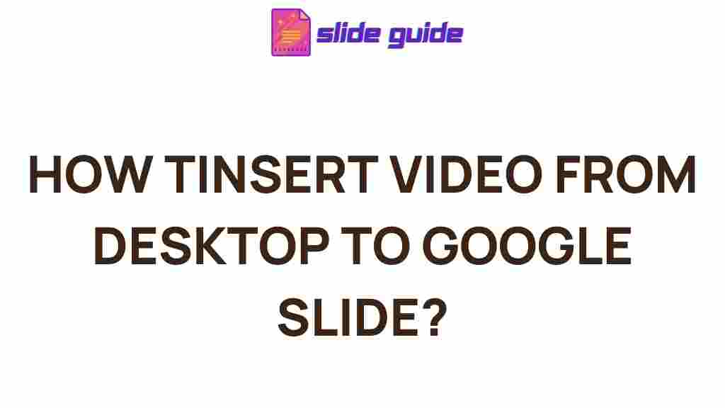 google-slides-video-desktop-tutorial