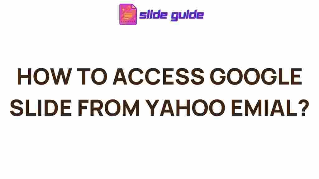 google-slides-yahoo-email