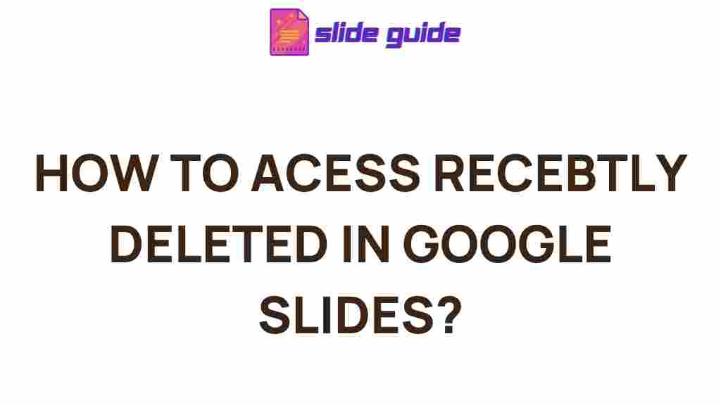 recover-deleted-content-google-slides