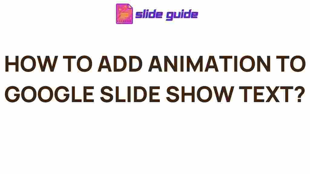 google-slides-text-animation