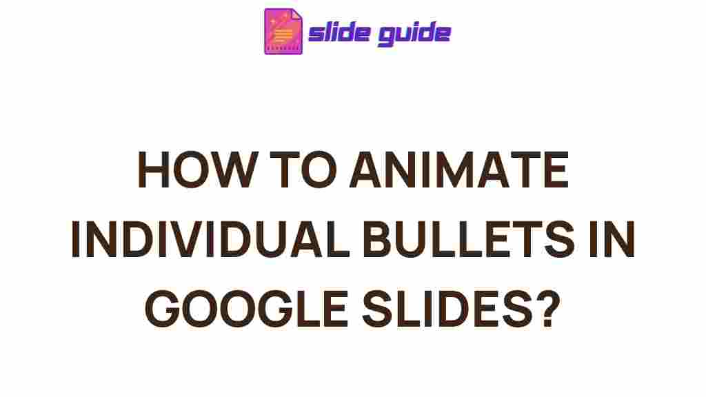 animate-individual-bullets-google-slides
