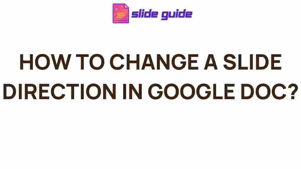 google-docs-change-slide-direction
