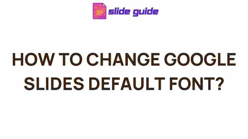 google-slides-default-font