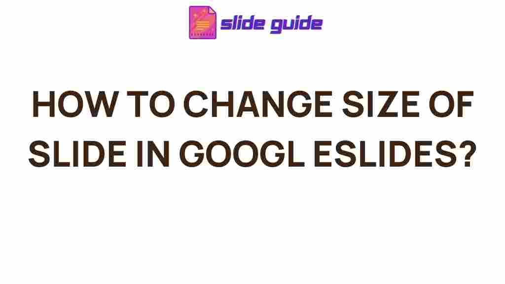 google-slides-change-slide-size