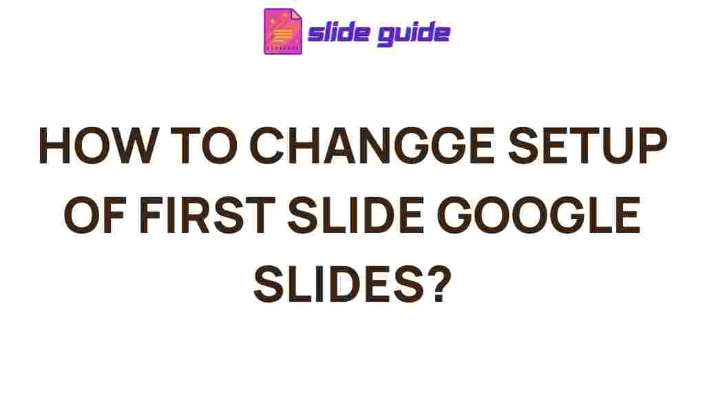 google-slides-first-slide-setup