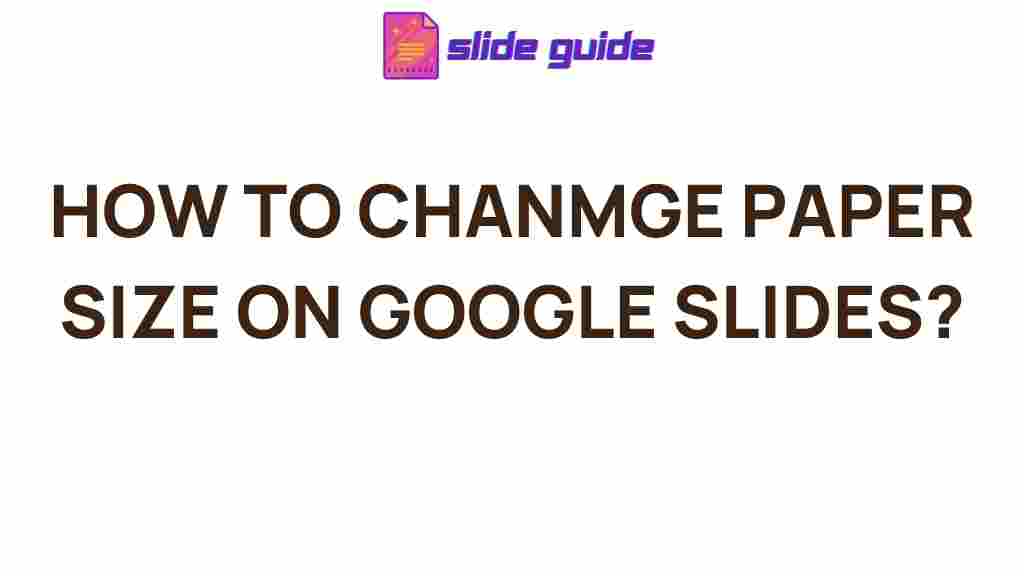 google-slides-paper-size-tips