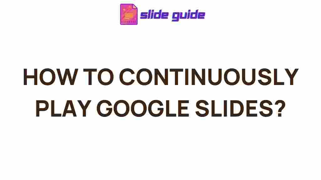 continuous-google-slides-playback