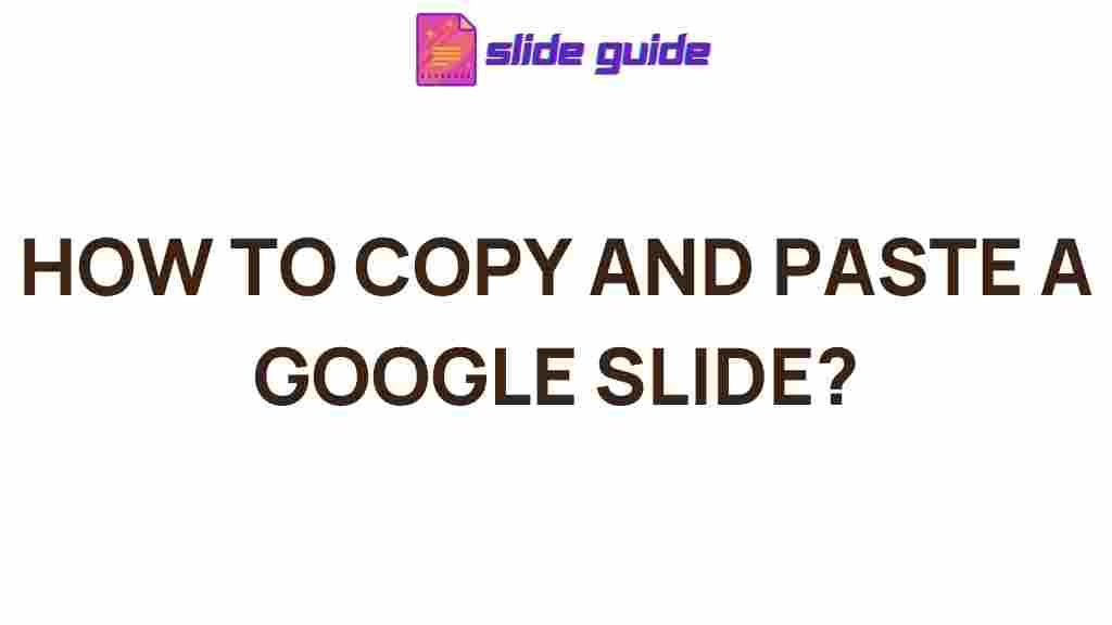google-slides-copy-paste-tips