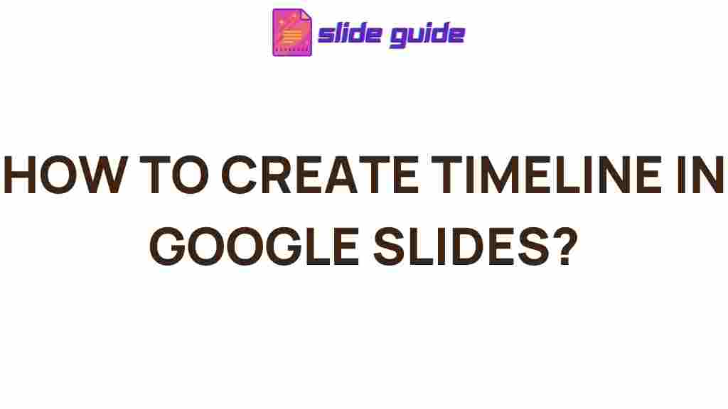 google-slides-timeline-tips