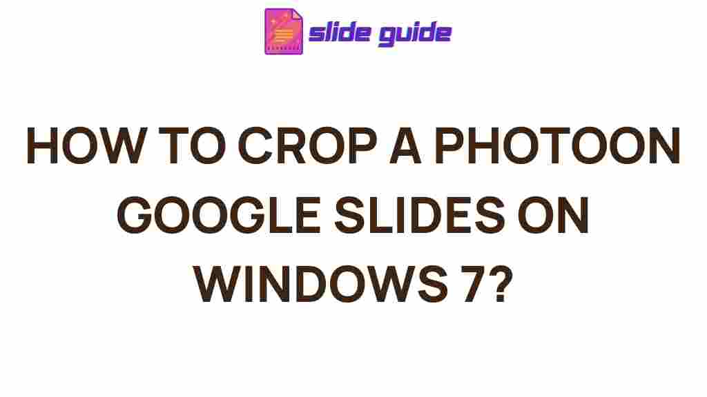 /photo-cropping-google-slides-windows7
