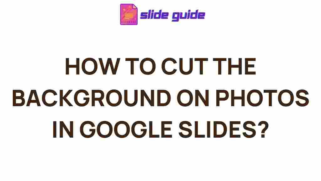 google-slides-background-removal