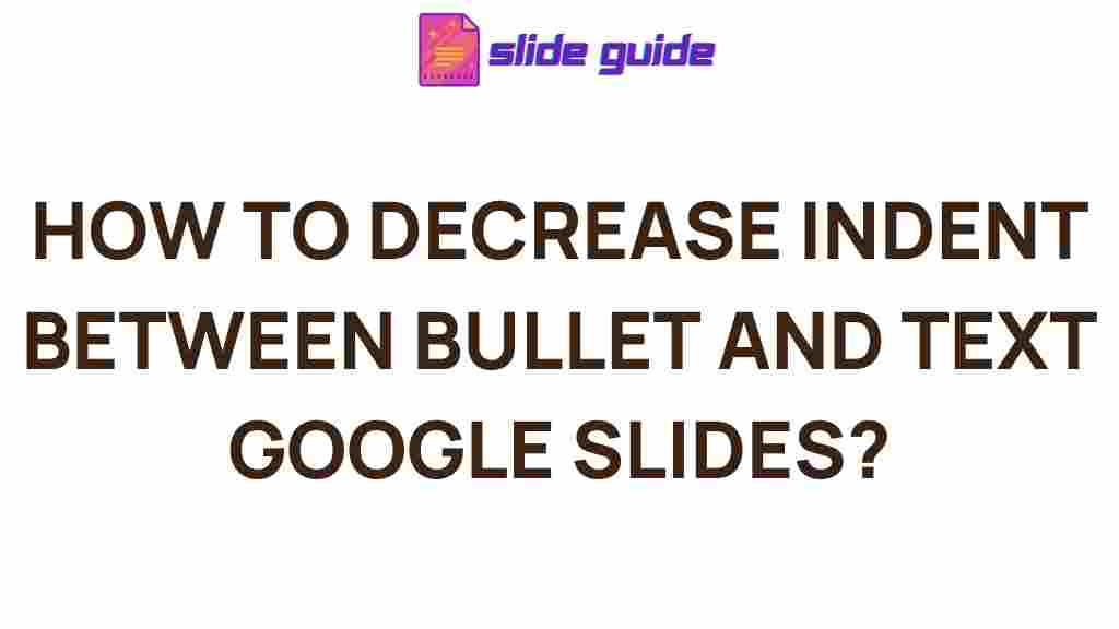 google-slides-indent-bullet-text
