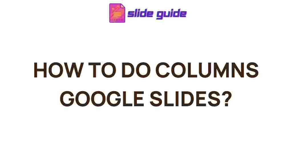google-slides-columns-tips
