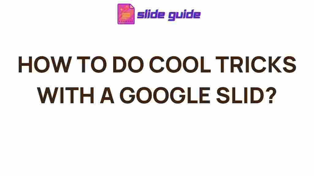 google-slides-tricks