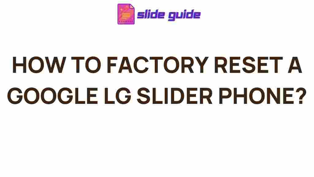 factory-reset-google-lg-slider-phone