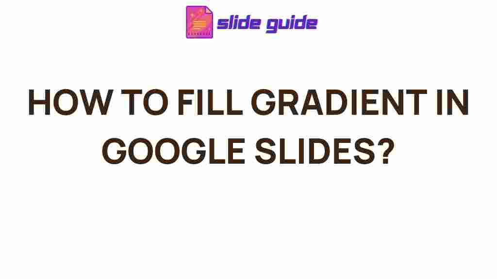 gradient-fills-google-slides