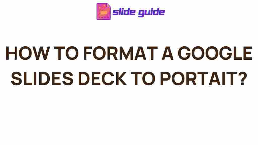 google-slides-deck-formatting